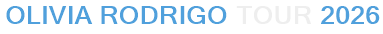 Olivia Rodrigo Tour 2026